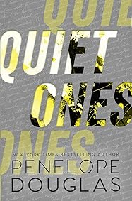 Quiet Ones (Hellbent, #3)