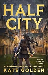 Half City (Harker Academy, #1)